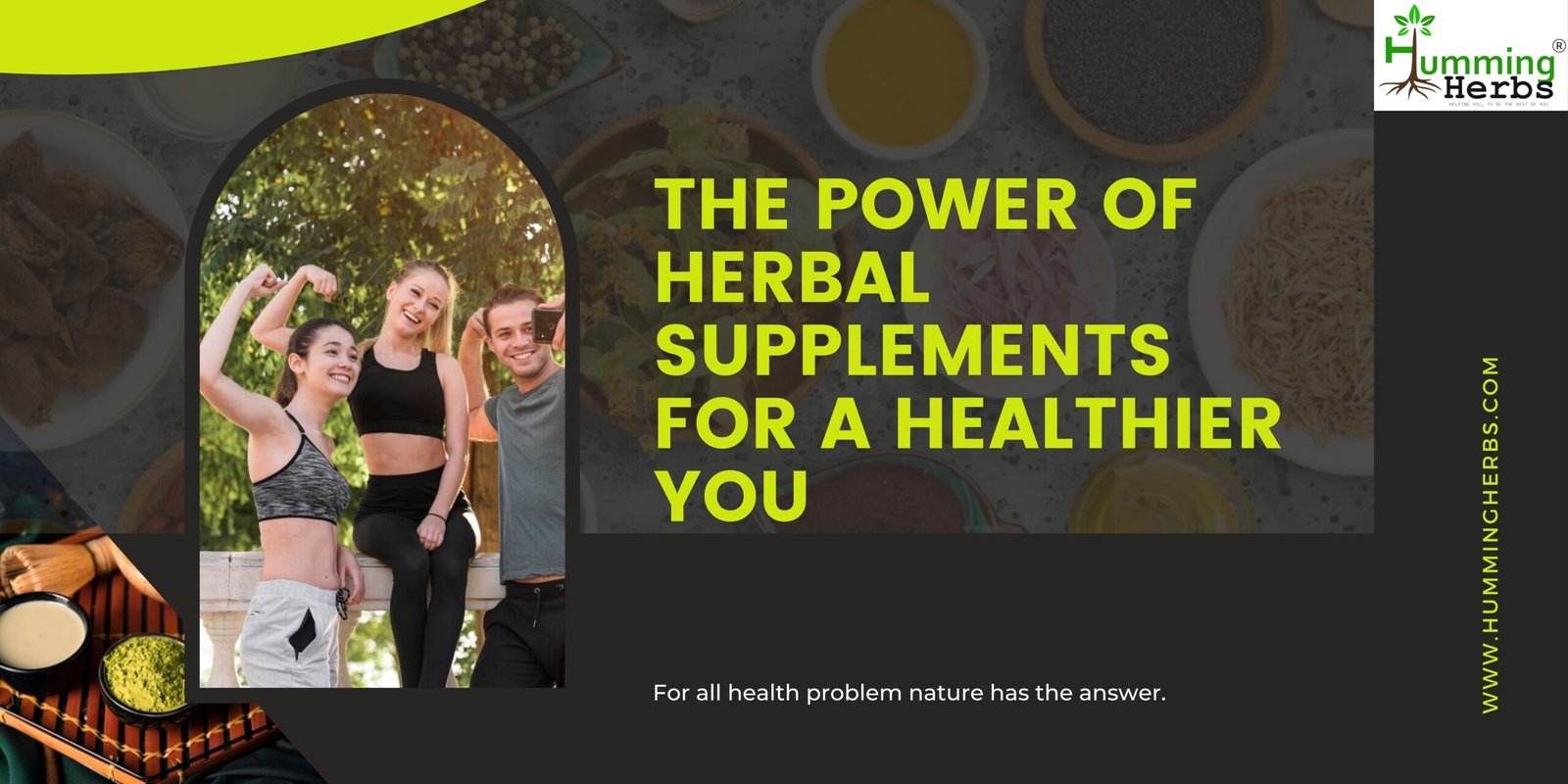 The Power of Herbal Supplements for a Healthier You